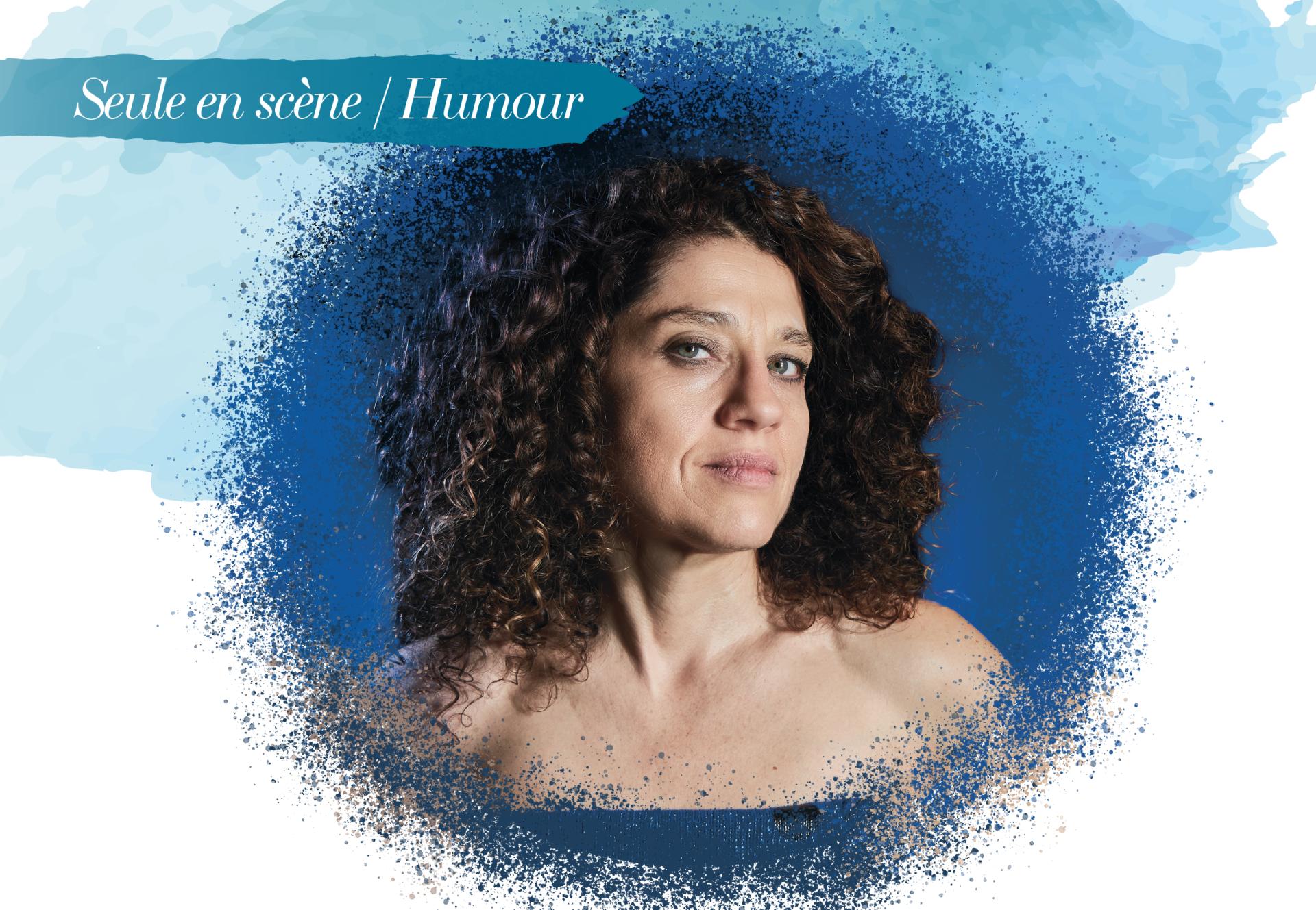 SEULE EN SCÈNE / HUMOUR : PERLIMPINPIN - KARINE DUBERNET