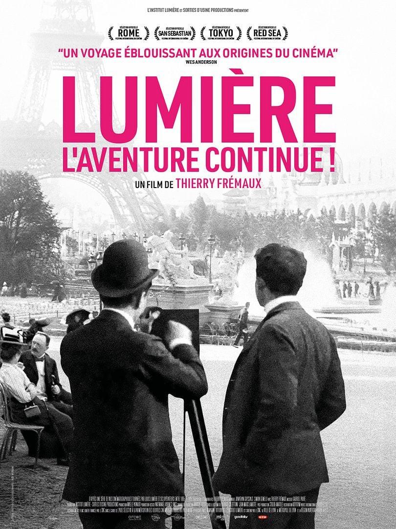 CINÉMA : LUMIÈRE, L'AVENTURE CONTINUE